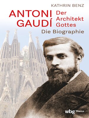 cover image of Antoni Gaudí – Der Architekt Gottes
